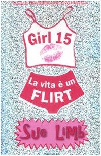 La vita è un flirt. Girl 15