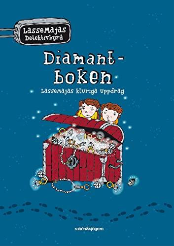 Diamantboken - LasseMajas kluriga uppdrag (LasseMajas detektivbyrå)