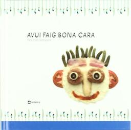 Avui faig bona cara (Quina gana, Band 3)