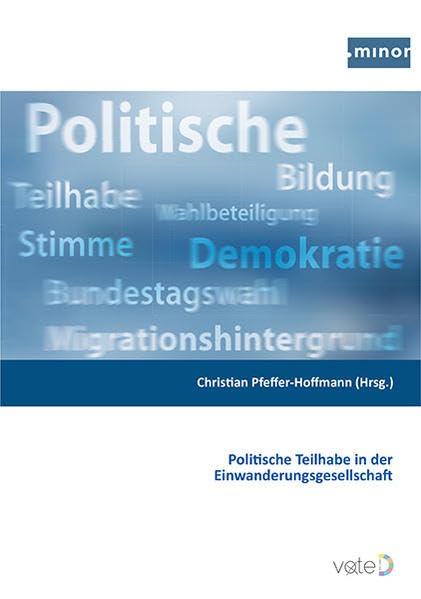 Politische Teilhabe in der Einwanderungsgesellschaft