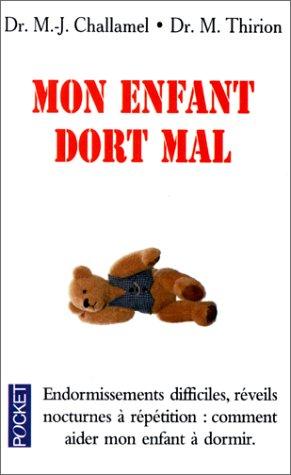 MON ENFANT DORT MAL... (Best)