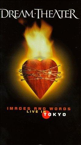 Dream Theater - Images and words live in Tokio [VHS]