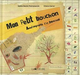 Mon petit bouchon : autobiographie d'un bouchon