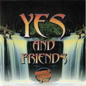 CD Yes And Friends