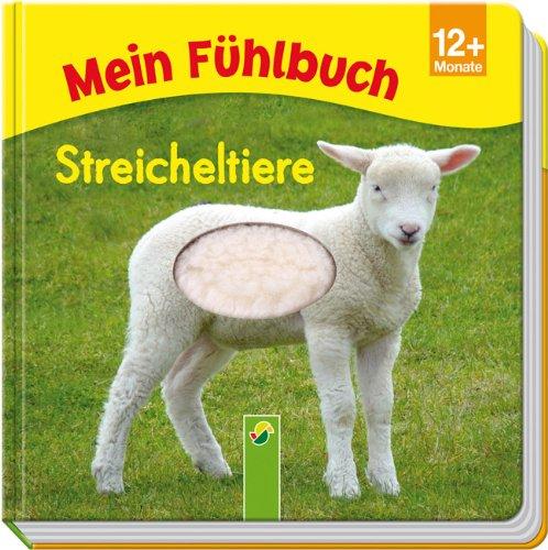 Mein Fühlbuch Streicheltiere