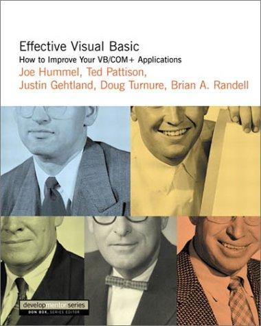 Effective Visual Basic: How to Improve Your VB/COM+ Applications (DevelopMentor)