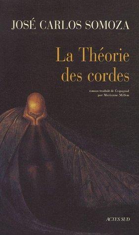 La théorie des cordes