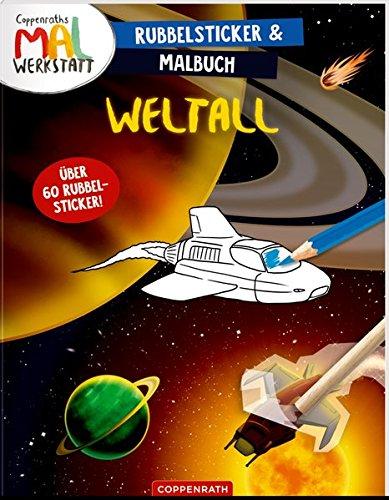 Rubbelsticker & Malbuch: Weltall (Coppenraths Mal-Werkstatt)