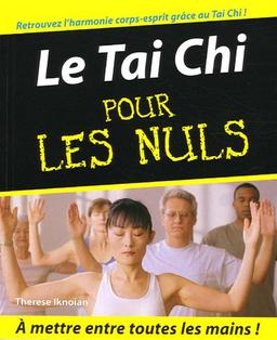 Le tai chi pour les nuls