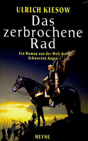 Das Schwarze Auge: Das zerbrochene Rad