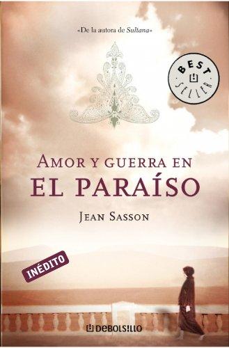 Amor y guerra en el paraíso (BEST SELLER, Band 26200)