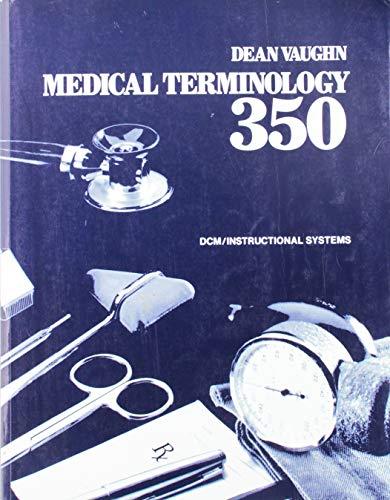 Medical Terminology 350