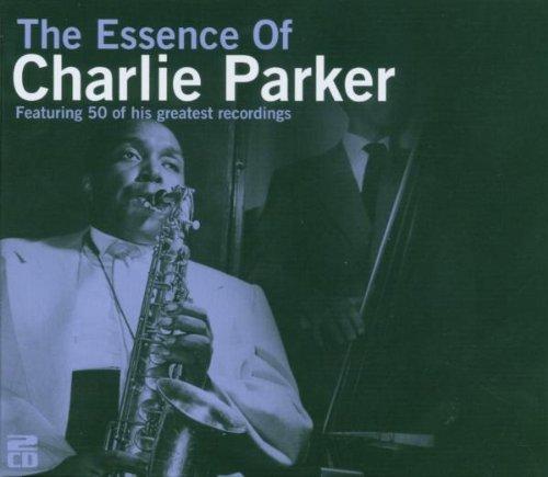 The Essence of Charlie Parker