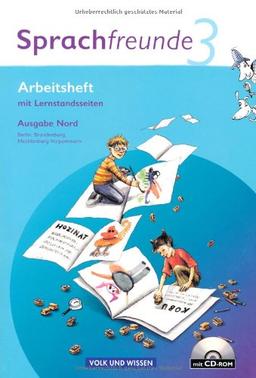 Sprachfreunde - Ausgabe Nord (Berlin, Brandenburg, Mecklenburg-Vorpommern) - Neubearbeitung 2010: 3. Schuljahr - Arbeitsheft mit CD-ROM: Mit Lernstandserhebungen: Mit Lernstandsseiten