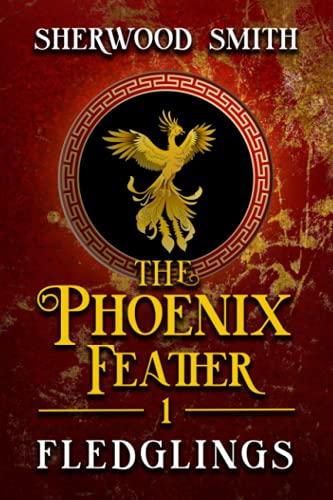 The Phoenix Feather: Fledglings