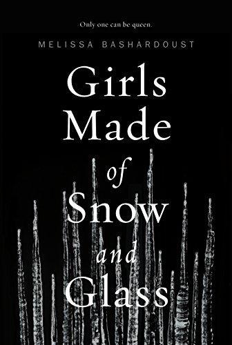 Girls Made of Snow and Glass