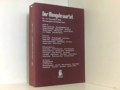 Der Mongole wartet. Zeitschrift für Literatur und Kunst / Der Mongole wartet. Literaturzeitschrift