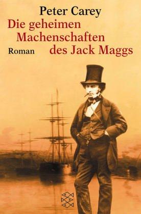 Die geheimen Machenschaften des Jack Maggs