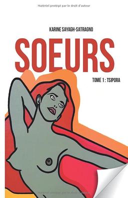 Soeurs: Tome 1 : Tsipora