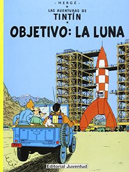 R- Objetivo la luna (LAS AVENTURAS DE TINTIN RUSTICA)