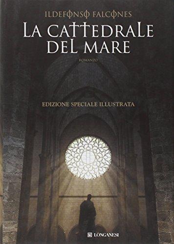 La cattedrale del mare. Ediz. illustrata