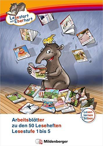 Lesestart mit Eberhart – Arbeitsblätter zu den 50 Leseheften: Lesestufe 1 bis 5