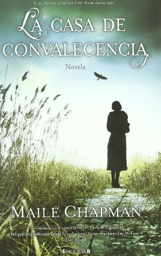 La casa de convalecencia (Grandes novelas)