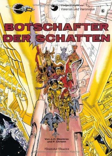 Valerian und Veronique, Bd.6, Botschafter der Schatten