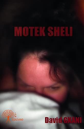 Motek sheli