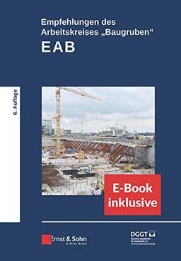 Empfehlungen des Arbeitskreises "Baugruben" (EAB): (inkl. e-PDF)