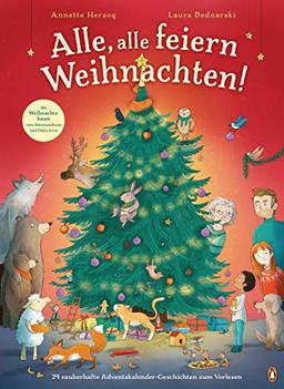 Alle, alle feiern Weihnachten!: 24 zauberhafte Adventskalender-Geschichten zum Vorlesen - Pappbilderbuch mit herausnehmbarem Weihnachtsbaum ab 3 Jahren