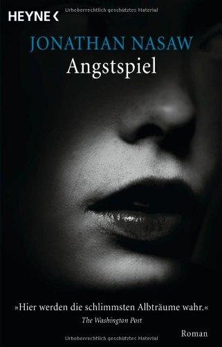 Angstspiel: Roman