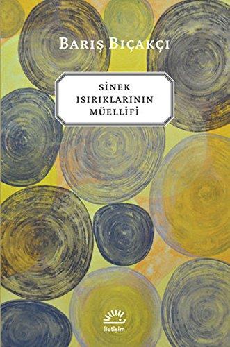 Sinek Isiriklarinin Müellifi