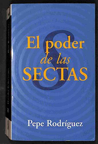 El Poder de Las Sectas