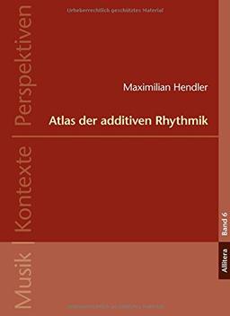 Atlas der additiven Rhythmik