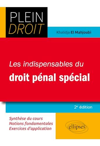 Les indispensables du droit pénal spécial