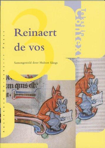 Reinaert De Vos (Tekst in Context, Band 3)