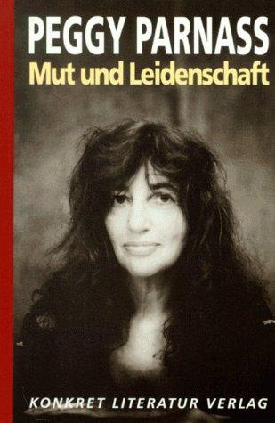 Mut und Leidenschaft