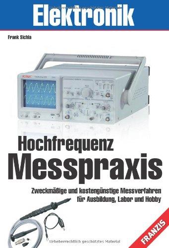 Hochfrequenz Messpraxis