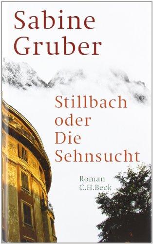 Stillbach oder Die Sehnsucht