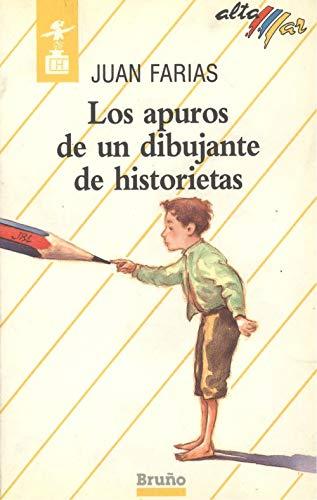 Los Apuros De UN Dibujante De Historietas/the Troubles of a Storybook Illustrator (Altamar (antigua))