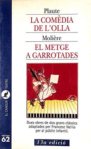 La comèdia de l'olla i El metge a garrotades (El Cangur)