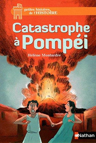 Catastrophe à Pompéi