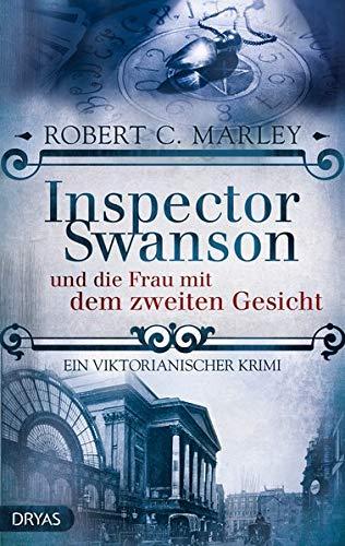 Inspector Swanson und die Frau mit dem zweiten Gesicht: Ein viktorianischer Krimi (Prolit: Baker Street)