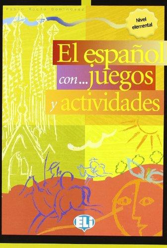 ESPAÑOL CON... JUEGOS Y ACTIVIDADES 1