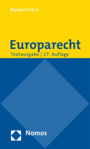 Europarecht: Textausgabe mit einer Einführung von Prof. Dr. Roland Bieber