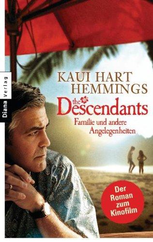 The Descendants / Mit deinen Augen: Roman