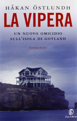 La vipera. Un nuovo omicidio sull'isola di Gotland