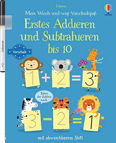 Mein Wisch-und-weg-Vorschulspaß: Erstes Addieren und Subtrahieren bis 10: mit abwischbarem Stift