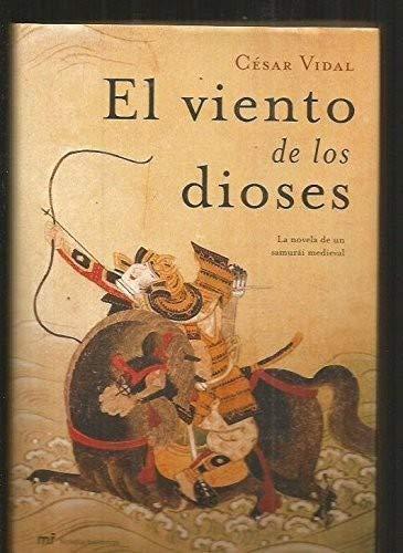 El viento de los dioses (MR Novela Histórica)